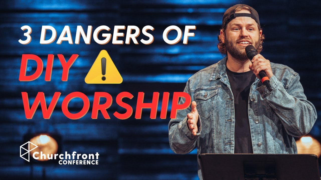 Ryland Russell: The Three Dangers of DIY Worship Leading