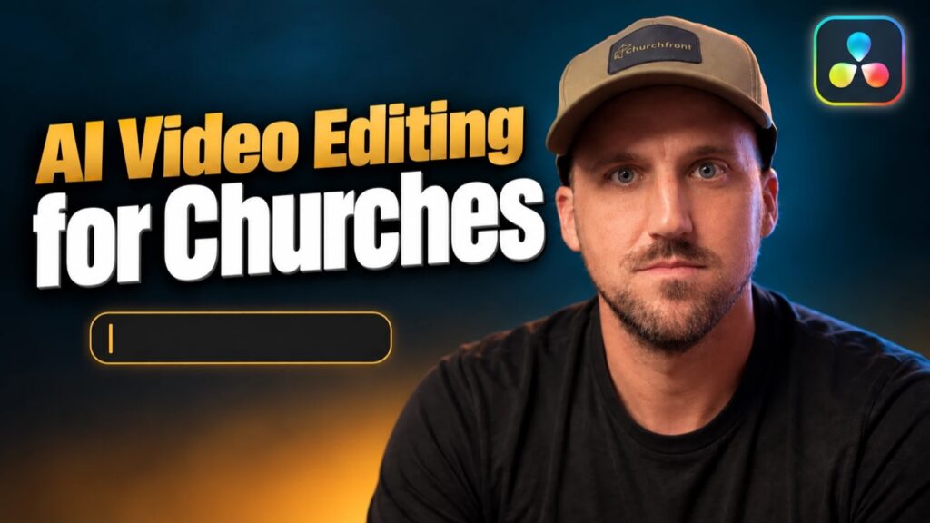 Jake Gosselin beside the DaVinci Resolve logo, with the title AI Video Editing for Churches